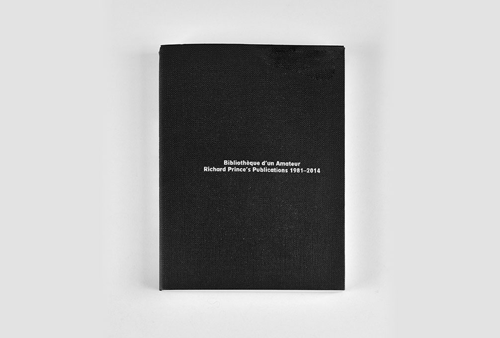 Bibliothèque d’un amateur, Richard Prince’s Publications 1981-2014